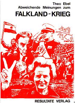 Abweichende Meinungen zum Falkland-Krieg