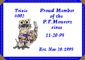 P.F. Mouser - Trixie