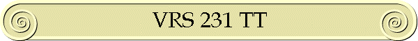 VRS 231 TT
