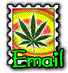E-mail me weed Smokers!
