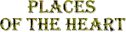 Places Of The Heart