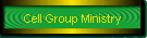 Cell Group Ministry