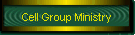 Cell Group Ministry