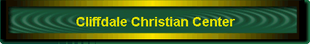 Cliffdale Christian Center