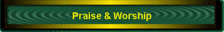 Praise & Worship