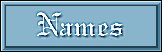 names.jpg (3060 bytes)