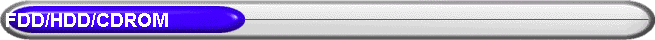 FDD/HDD/CDROM