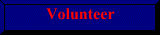 I'll show you a Volunteer
