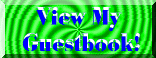 View My Guestbook!