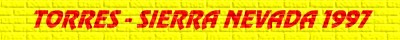 Torres - Sierra Nevada 1997