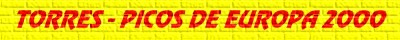 Torres - Picos de Europa 2000