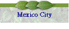 Mexico City