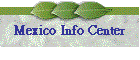 Mexico Info Center