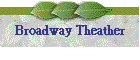 Broadway Theather