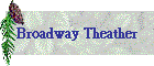 Broadway Theather