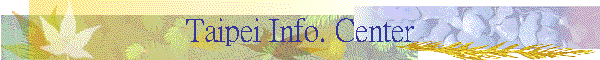 Taipei Info. Center