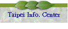 Taipei Info. Center