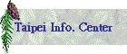 Taipei Info. Center