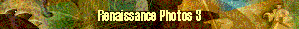 Renaissance Photos 3