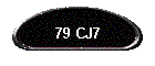 79 CJ7