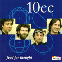 10cc - Food For Thought.jpg (37803 bytes)