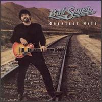 Bob Seger - Greatest Hits.jpg (10433 bytes)