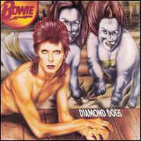 David Bowie - Diamond Dogs.jpg (37894 bytes)