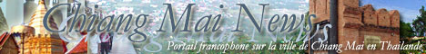 Chiang Mai, informations - Portail sur Chiangmai en Thailande - Bangkok, Pattaya, Ko Samui, Phuket