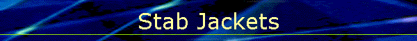 Stab Jackets