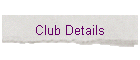 Club Details