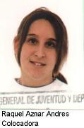 Raquel Aznar Andr�s (colocadora)