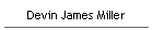 Devin James Miller