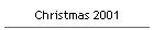Christmas 2001