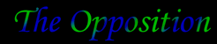 The Opposition