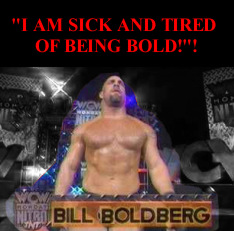 Goldberg Was Sick And Tired Of Being Bold