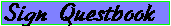 Sign questbook