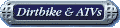 Dirtbike & ATVs