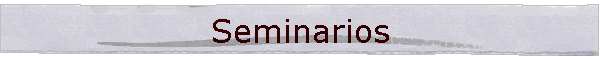 Seminarios