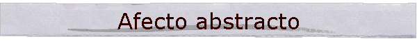 Afecto abstracto