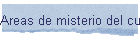 Areas de misterio del cuerpo izquierdo