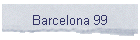Barcelona 99
