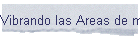 Vibrando las Areas de misterio