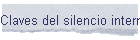 Claves del silencio interno
