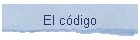 El c�digo