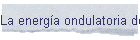La energ�a ondulatoria del ci