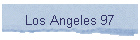 Los Angeles 97