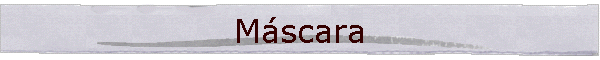 M�scara