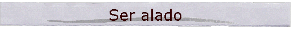 Ser alado
