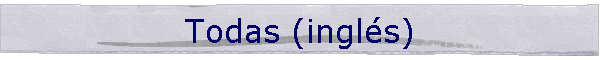 Todas (ingl�s)