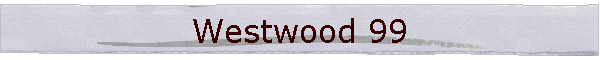 Westwood 99